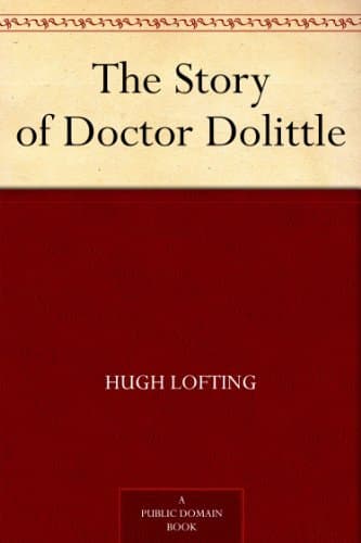 The Story of Doctor Dolittle (English Edition)