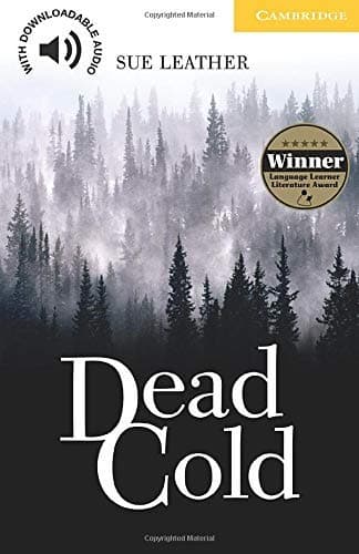 Dead Cold Level 2 (Cambridge English Readers) (English Edition)