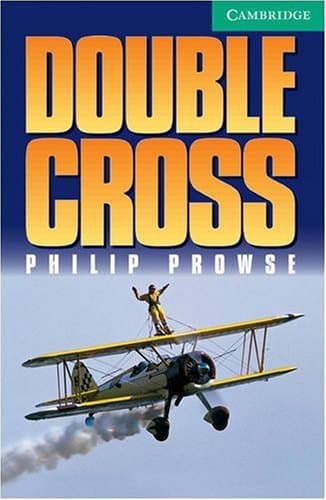 Double Cross Level 3 (Cambridge English Readers) (English Edition)