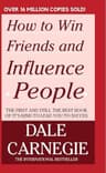 How to win friends and Influence People (English Edition)