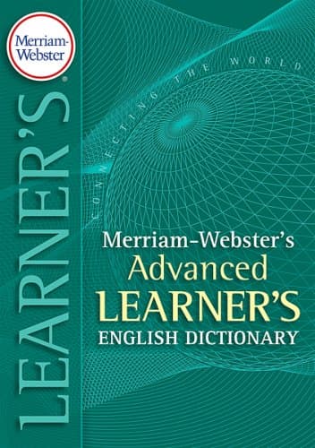 Merriam-Webster's Advanced Learner's Dictionary, Kindle Edition (English Edition)