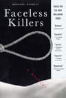 Faceless Killers: A Mystery (Kurt Wallander Mystery Book 1) (English Edition)