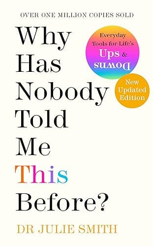 Why Has Nobody Told Me This Before?: The Sunday Times bestseller, with over 1 million copies sold (English Edition)