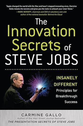 The Innovation Secrets of Steve Jobs: Insanely Different Principles for Breakthrough Success (English Edition)
