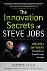 The Innovation Secrets of Steve Jobs: Insanely Different Principles for Breakthrough Success (English Edition)