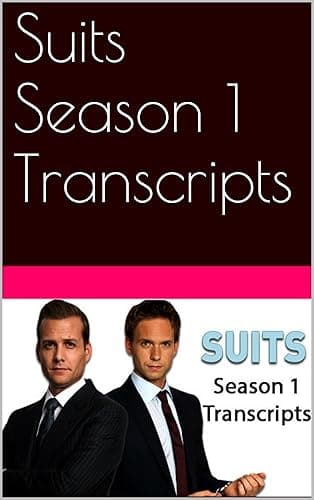 Suits Season 1 Transcripts (English Edition)
