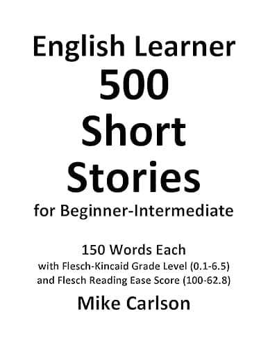 English Learner 500 Short Stories for Beginner-Intermediate (English Edition)