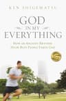 God in My Everything: How an Ancient Rhythm Helps Busy People Enjoy God (English Edition)