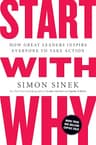 Start with Why: How Great Leaders Inspire Everyone to Take Action (English Edition)