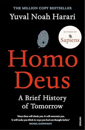 Homo Deus: The million-copy bestseller from the author of Nexus (English Edition)
