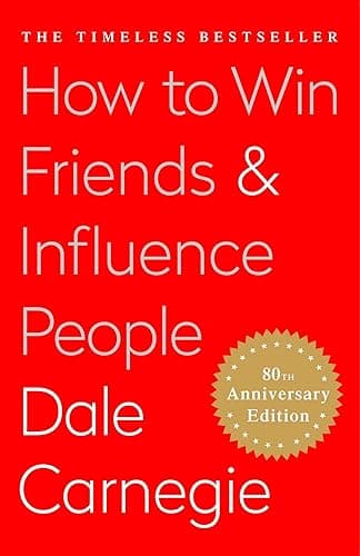 How To Win Friends and Influence People (English Edition)