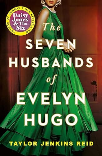 The Seven Husbands of Evelyn Hugo: The Sunday Times Bestseller (English Edition)