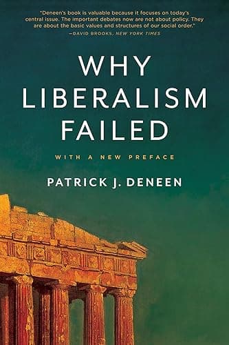 Why Liberalism Failed (Politics and Culture) (English Edition)