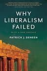 Why Liberalism Failed (Politics and Culture) (English Edition)