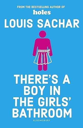 There's a Boy in the Girls' Bathroom (English Edition)