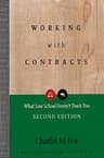 Working with Contracts: What Law School Doesn't Teach You (PLI's Corporate and Securities Law Library) (English Edition)
