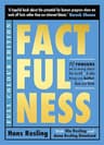 Factfulness Illustrated: Ten Reasons We're Wrong About the World - Why Things are Better than You Think (English Edition)