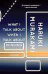 What I Talk About When I Talk About Running (Vintage International) (English Edition)