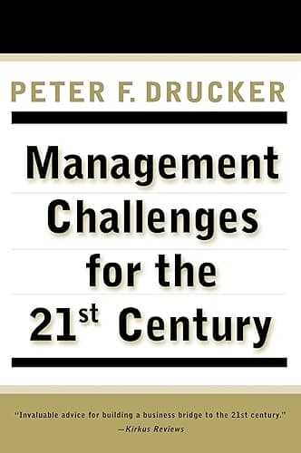 MANAGEMENT CHALLENGES for the 21st Century (English Edition)