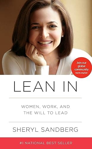 Lean In: Women, Work, and the Will to Lead (English Edition)
