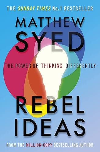 Rebel Ideas: The Power of Diverse Thinking (English Edition)