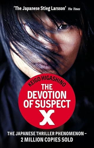 The Devotion Of Suspect X: A DETECTIVE GALILEO NOVEL (Detective Galileo Series) (English Edition)
