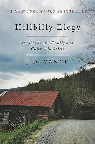 Hillbilly Elegy: A Memoir of a Family and Culture in Crisis (English Edition)