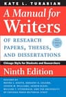 A Manual for Writers of Research Papers, Theses, and Dissertations, Ninth Edition: Chicago Style for Students and Researchers (Chicago Guides to Writing, Editing, and Publishing) (English Edition)