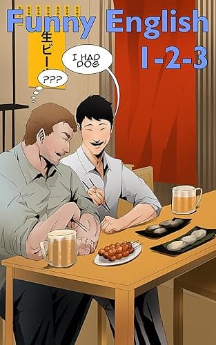 Funny English 1-2-3: Funny Mistakes Japanese Make in English (English Edition)
