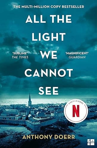 All the Light We Cannot See: The Breathtaking World Wide Bestseller (English Edition)