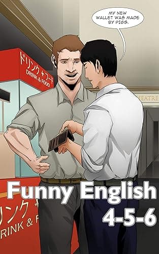 Funny English 4-5-6: Funny Mistakes Japanese Make in English (English Edition)