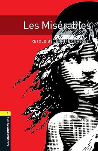 Les Miserables Level 1 Oxford Bookworms Library (English Edition)