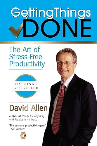 Getting Things Done: The Art of Stress-Free Productivity (English Edition)