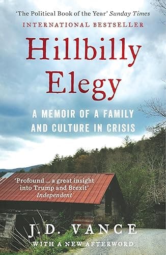 Hillbilly Elegy: The Internationally Bestselling Memoir from Trump’s Vice President of the United States (English Edition)