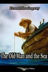 The Old Man and the Sea (English Edition)