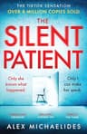 The Silent Patient: The record-breaking, multimillion copy Sunday Times bestselling thriller and TikTok sensation (English Edition)