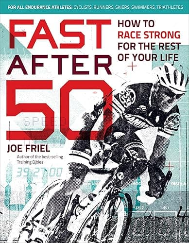 Fast After 50: How to Race Strong for the Rest of Your Life (English Edition)