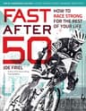 Fast After 50: How to Race Strong for the Rest of Your Life (English Edition)