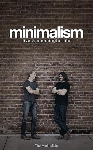 Minimalism: Live a Meaningful Life (English Edition)