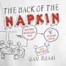 The Back of the Napkin (Expanded Edition): Solving Problems and Selling Ideas with Pictures (English Edition)