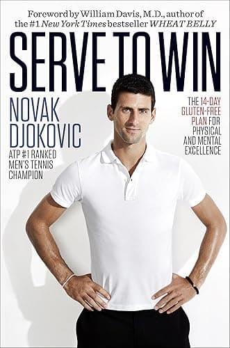 Serve to Win: The 14-Day Gluten-Free Plan for Physical and Mental Excellence (English Edition)