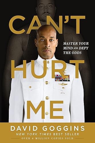 Can't Hurt Me: Master Your Mind and Defy the Odds (English Edition)