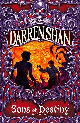 Sons of Destiny (The Saga of Darren Shan, Book 12) (English Edition)
