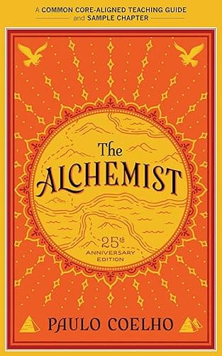 A Teacher's Guide to The Alchemist: Common-Core Aligned Teacher Materials and a Sample Chapter (English Edition)